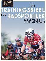 Joe Friel - Die Trainingsbibel für Radsportler, Häftad