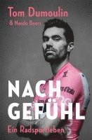 bokomslag Nach Gefühl - Ein Radsportleben