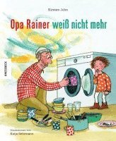 bokomslag Opa Rainer weiß nicht mehr