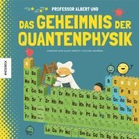 bokomslag Professor Albert und das Geheimnis der Quantenphysik