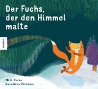 bokomslag Der Fuchs, der den Himmel malte