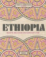 Yohanis Gebreyesus, Jeff Koehler - Ethiopia, Inbunden