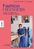 bokomslag Fashion Changers - Wie wir mit fairer Mode die Welt verändern können