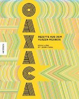 Bricia Lopez, Javier Cabral - Oaxaca, Inbunden