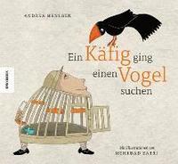 bokomslag Ein Käfig ging einen Vogel suchen