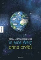 bokomslag Fatimas fantastische Reise in eine Welt ohne Erdöl