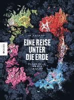 Mathieu Burniat, Marc-André Selosse - Eine Reise unter die Erde, Inbunden