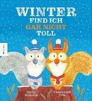 Fiona Barker - Winter find ich gar nicht toll, Inbunden