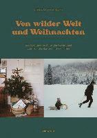 bokomslag Von wilder Welt und Weihnachten