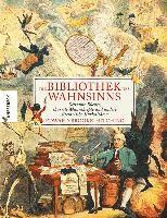 bokomslag Die Bibliothek des Wahnsinns