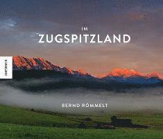 Bernd Römmelt - Im Zugspitzland, Inbunden