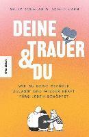 Deine Trauer und du
