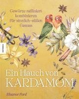 Ein Hauch von Kardamom 1