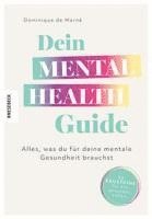 Dominique de Marné - Dein Mental Health Guide, Häftad