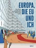 bokomslag Europa, die EU und ich