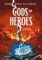Frank Maria Reifenberg - Gods & Heroes, Inbunden