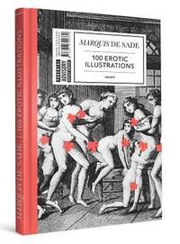 bokomslag Marquis De Sade: 100 Erotic Illustrations