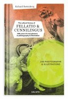 bokomslag THE CULTURAL HISTORY OF FELLATIO & CUNNILINGUS