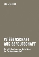 Jan Lazardzig - Wissenschaft aus Gefolgschaft, Häftad