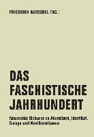 Das Faschistische Jahrhundert 1