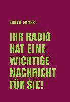 bokomslag Ihr Radio hat eine wichtige Nachricht für Sie!