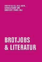 bokomslag Brotjobs & Literatur