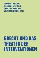 bokomslag Brecht und das Theater der Interventionen