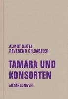 bokomslag Tamara und Konsorten