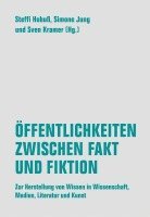 bokomslag Öffentlichkeiten zwischen Fakt und Fiktion