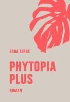bokomslag Phytopia Plus
