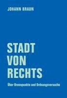Johann Braun - Stadt von Rechts, Häftad