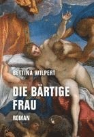 Die bärtige Frau 1