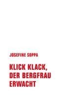 bokomslag Klick, Klack, der Bergfrau erwacht