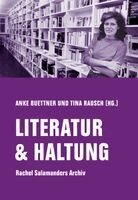 Louis Begley, David Rokeah, Robert Schindel, Zeruya Shalev, Maxim Biller, Lily Brett, David Grossmann, Batya Gur, Barbara Honigmann, Imre Kertész, Ruth Klüger, Amos Oz, Anke Buettner, Tina Rausch - LITERATUR & HALTUNG, Häftad