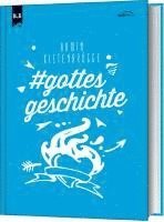 Armin Kistenbrügge - #gottesgeschichte, Inbunden