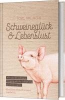bokomslag Schweineglück & Lebenslust