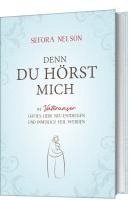 Denn du hörst mich 1