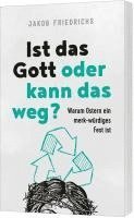 Ist das Gott oder kann das weg? 1