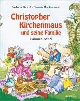 Christopher Kirchenmaus und seine Familie 1