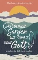 bokomslag Sag deinen Sorgen, wie groß dein Gott ist