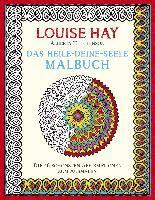 bokomslag Das Heile-Deine-Seele Malbuch