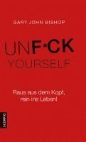 bokomslag Unfuck Yourself