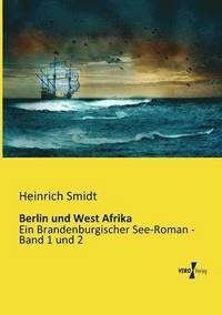 bokomslag Berlin und West Afrika
