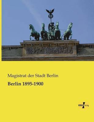 bokomslag Berlin 1895-1900