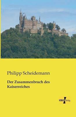 Zusammenbruch des Kaiserreiches