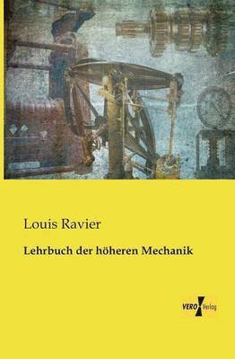 bokomslag Lehrbuch der höheren Mechanik