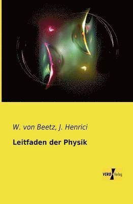 Leitfaden der Physik 1