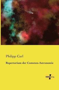 bokomslag Repertorium der Cometen-Astronomie