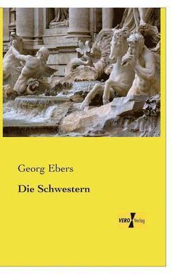 Georg Ebers - Schwestern, Häftad