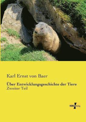 bokomslag Über Entwicklungsgeschichte der Tiere